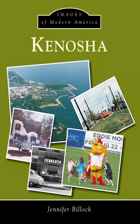 Kenosha, Images of Modern America