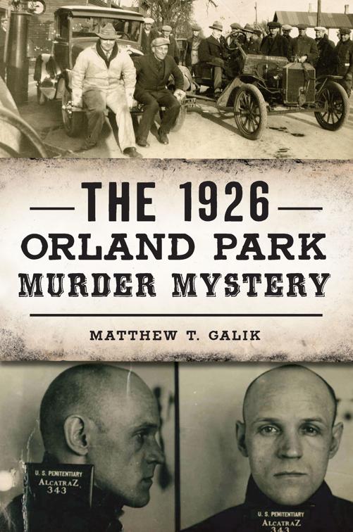 1926 Orland Park Murder Mystery