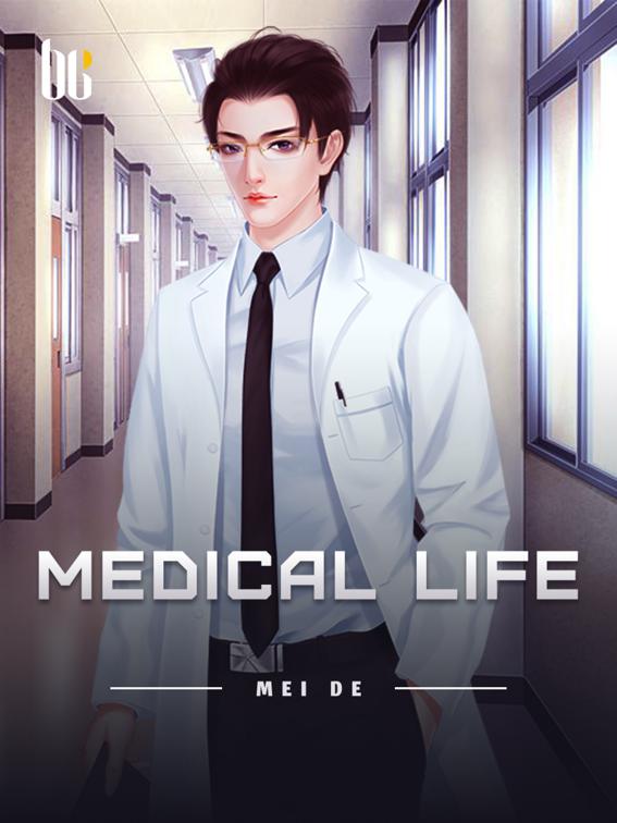 Medical Life, Volume 1