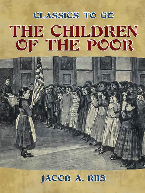 The Children of the Poor, Classics To Go