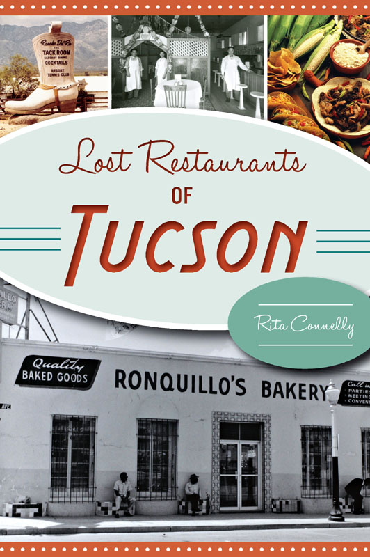 This image is the cover for the book Lost Restaurants of Tucson, American Palate