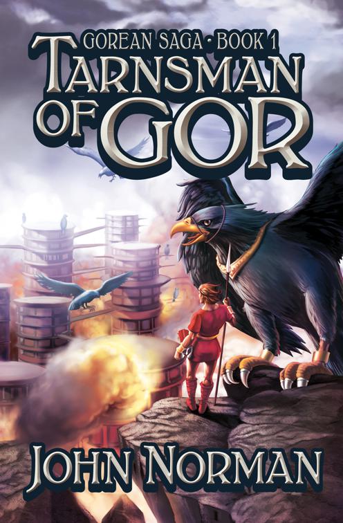 Tarnsman of Gor, Gorean Saga