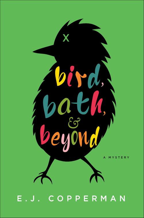 Bird, Bath, &amp; Beyond, The Agent to the Paws Mysteries