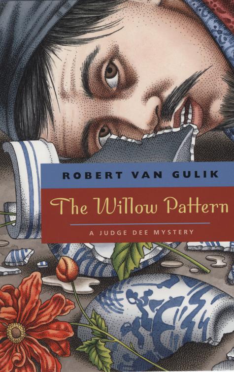 Willow Pattern, The Judge Dee Mysteries