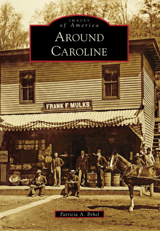 Around Caroline, Images of America