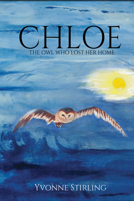 This image is the cover for the book Chloe: The Owl Who Lost Her Home