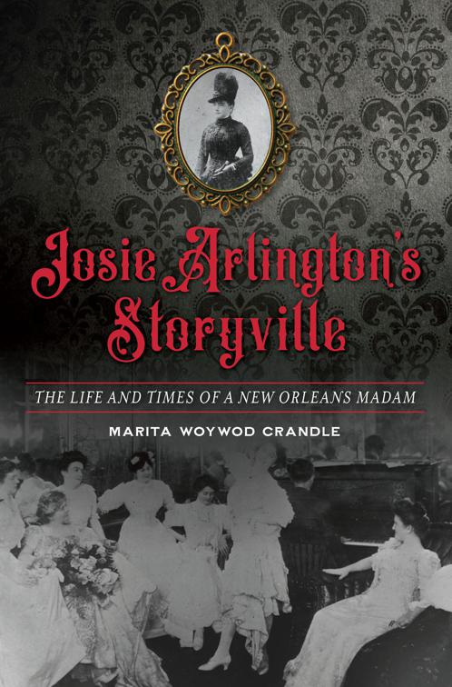 Josie Arlington&#x27;s Storyville