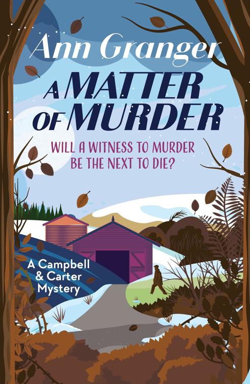 Matter of Murder, A Campbell and Carter Mystery