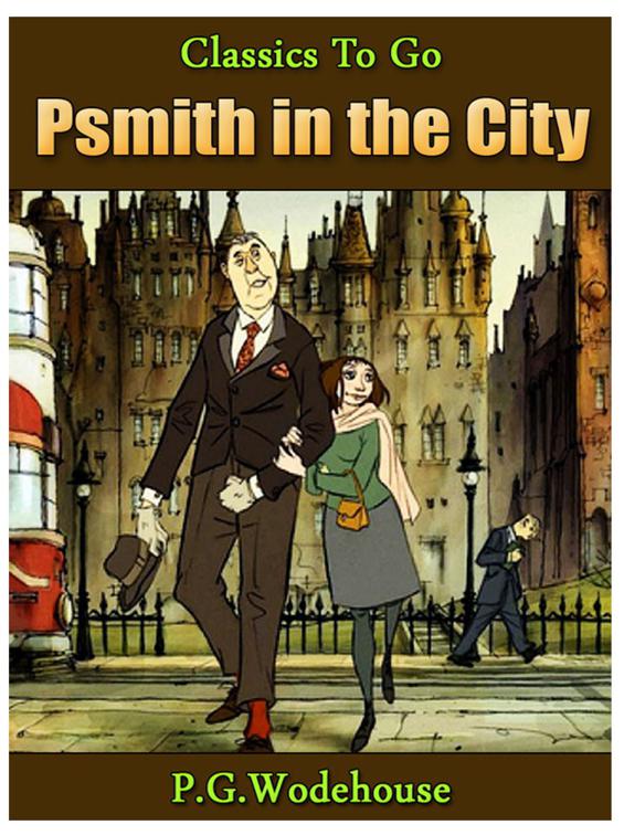 Psmith in the City, Classics To Go