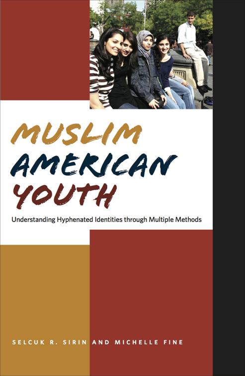 Muslim American Youth, Qualitative Studies in Psychology