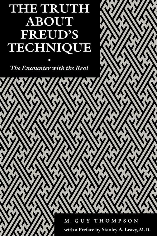 Truth About Freud&#x27;s Technique, Psychoanalytic Crossroads