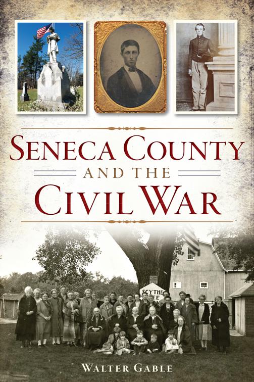 Seneca County and the Civil War, Civil War Series