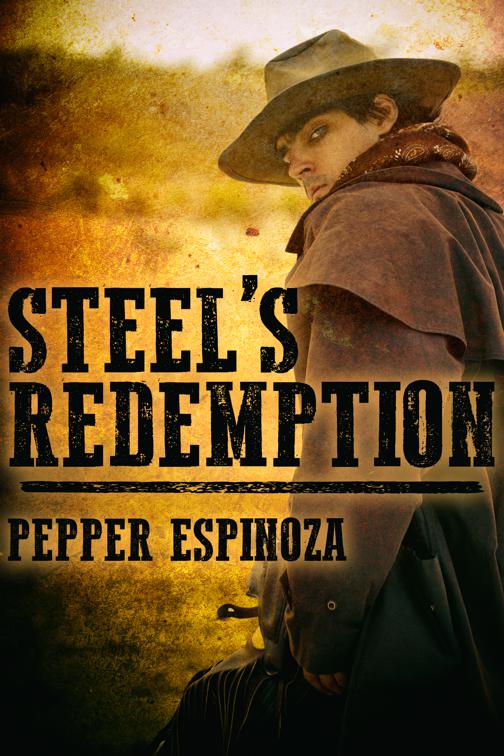 Steel&#x27;s Redemption