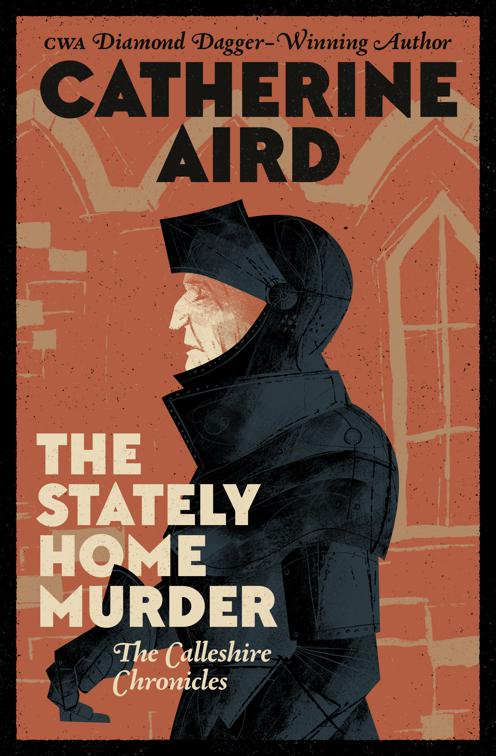 Stately Home Murder, The Calleshire Chronicles