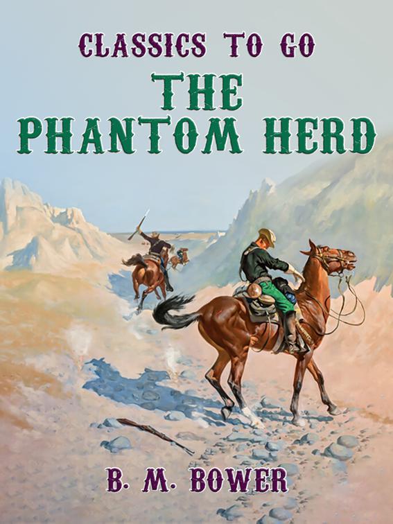 The Phantom Herd, Classics To Go