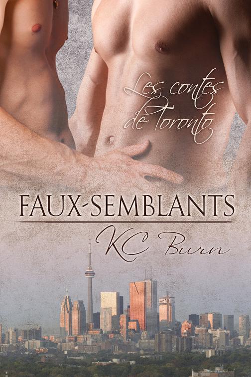 Faux-semblants, Les contes de Toronto