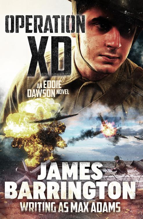Operation XD, An Eddie Dawson Novel