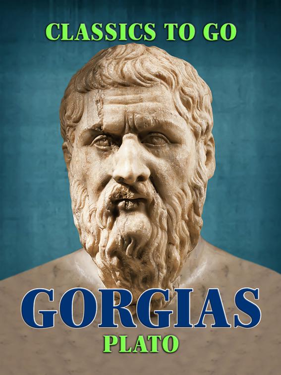 Gorgias, Classics To Go