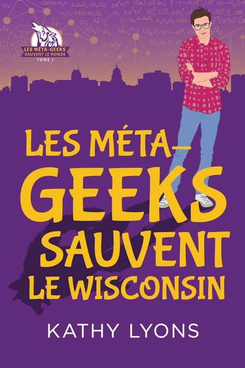 Méta-geeks sauvent  le Wisconsin, Les Méta-geeks sauvent le monde