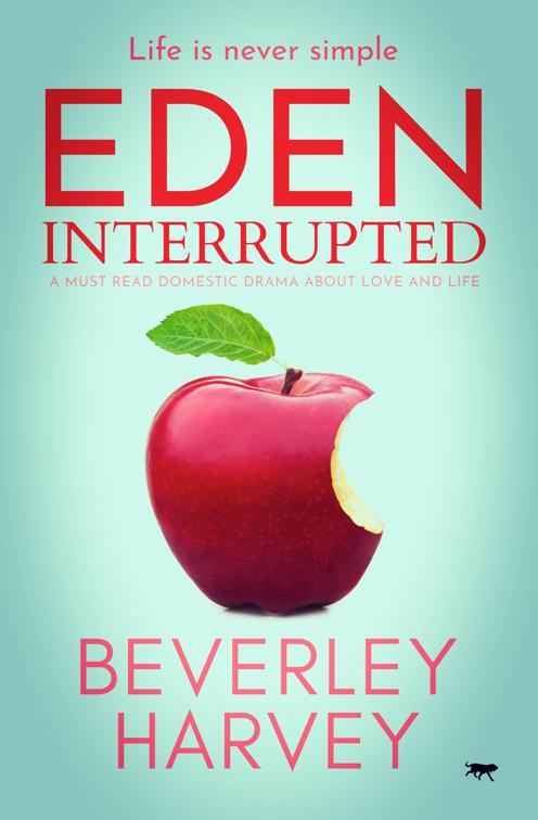 Eden Interrupted, The Eden Series