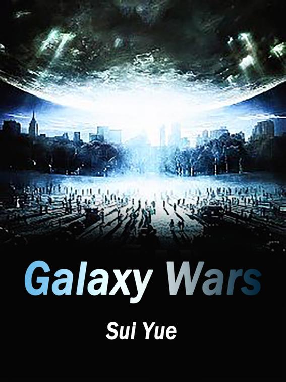 Galaxy Wars, Volume 1