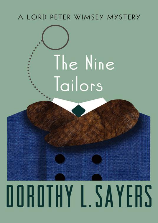 Nine Tailors, The Lord Peter Wimsey Mysteries