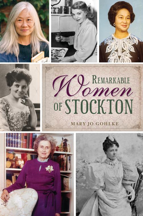 Remarkable Women of Stockton, American Heritage