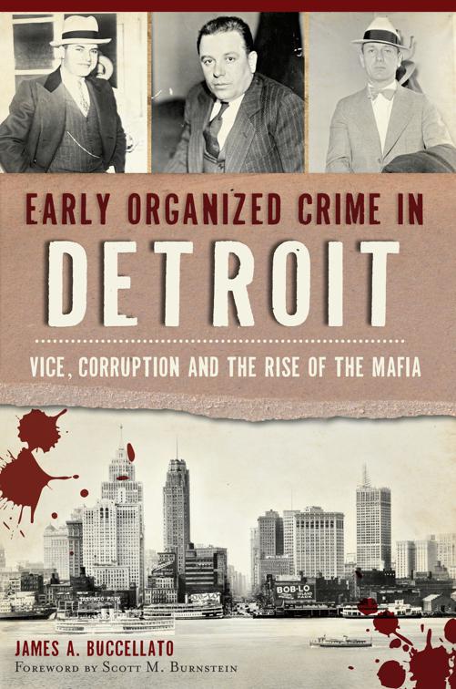 Early Organized Crime in Detroit, True Crime
