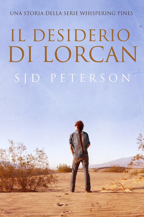 Il desiderio di Lorcan, Whispering Pines (Italiano)