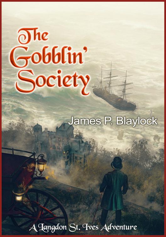 The Gobblin’ Society, Langdon St. Ives