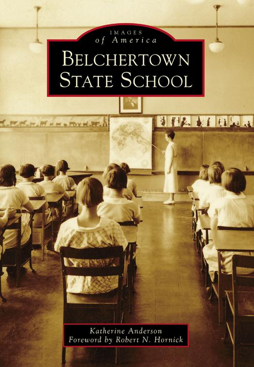 Belchertown State School, Images of America