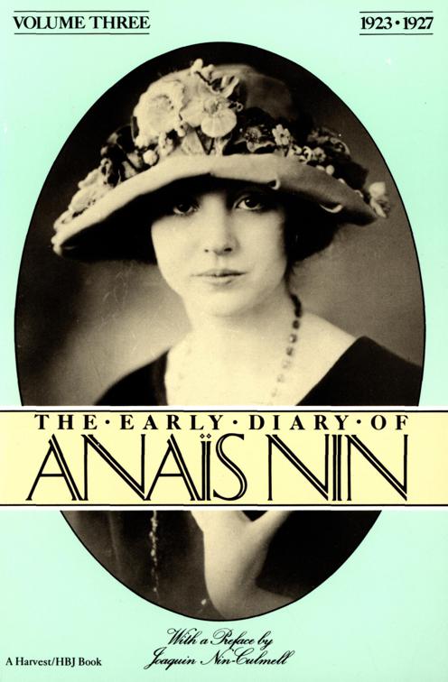 Early Diary of Anaïs Nin, 1923–1927, The Early Diaries of Anaïs Nin