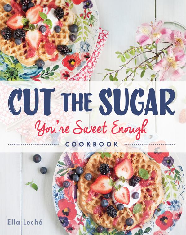 Cut the Sugar, You&#x27;re Sweet Enough
