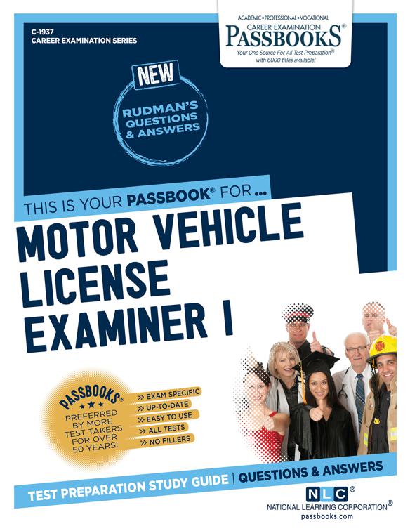Motor Vehicle License Examiner I, Career Examination Series
