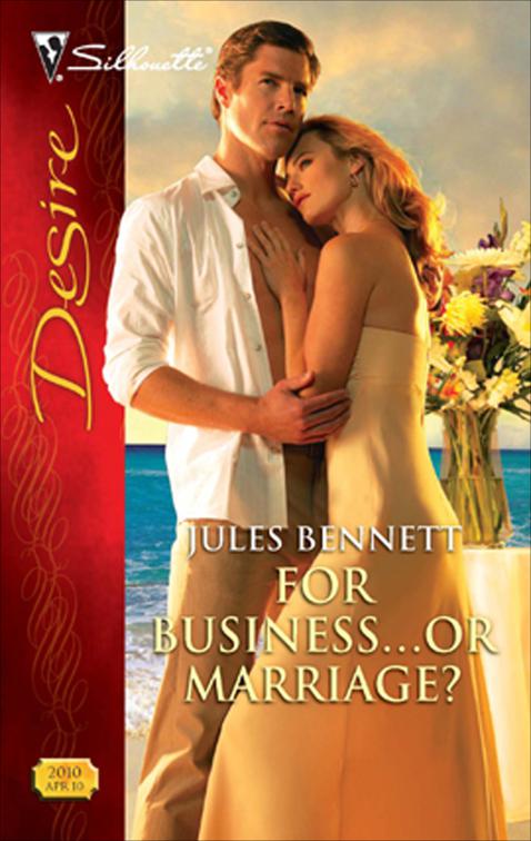 For Business . . . or Marriage?