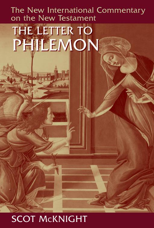 The Letter to Philemon, New International Commentary on the New Testament (NICNT)