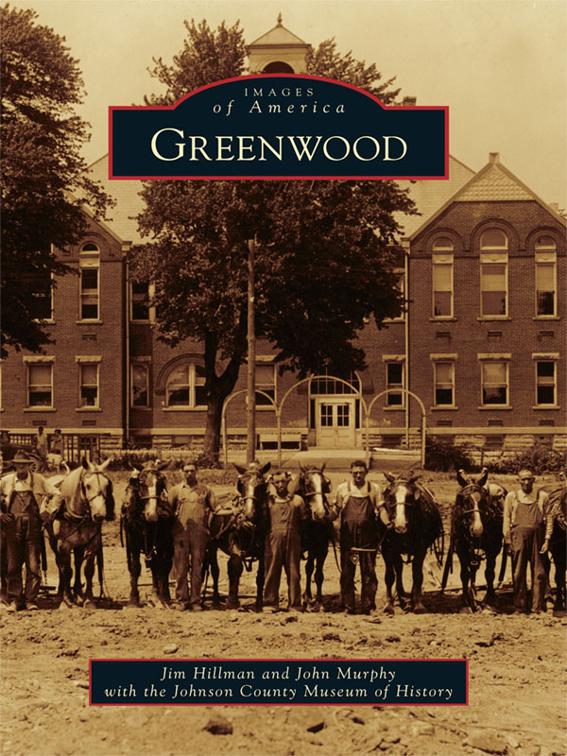 Greenwood, Images of America
