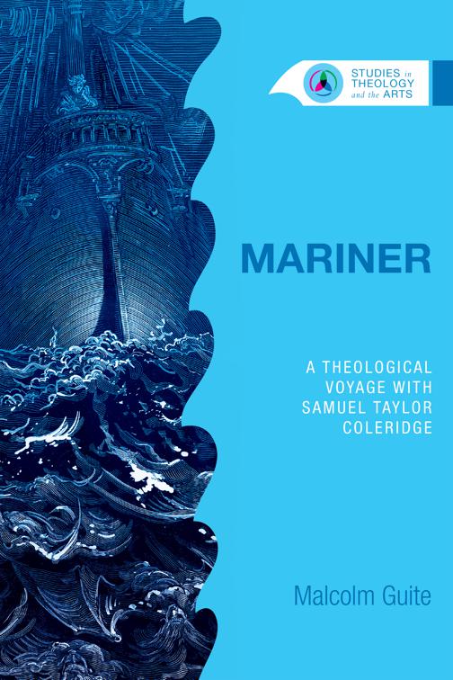 Mariner, Studies in Theology and the Arts Series