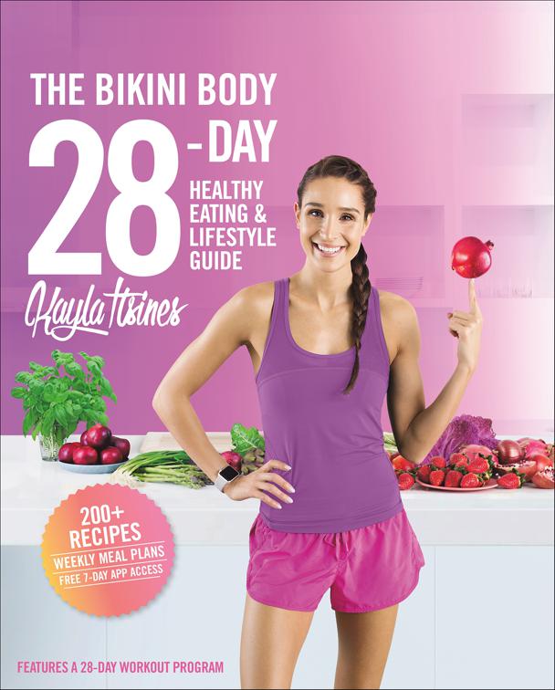 Bikini Body 28-Day Healthy Eating &amp; Lifestyle Guide