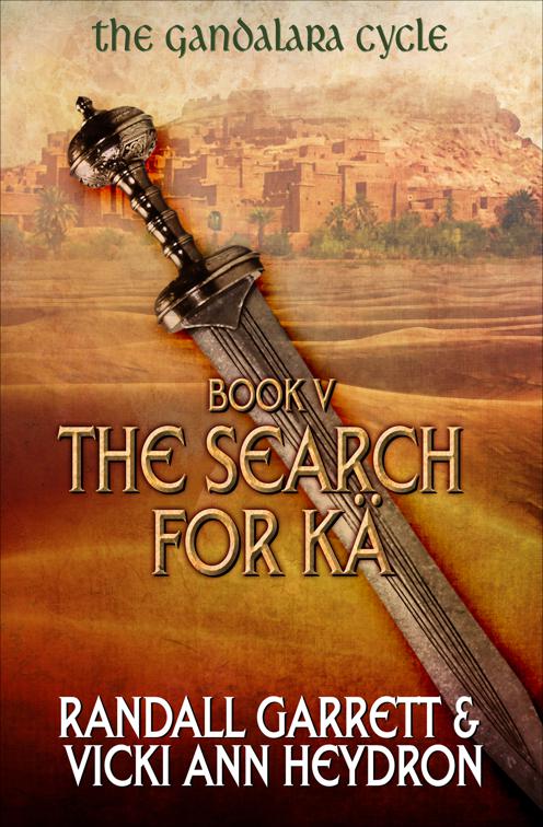 Search for Kä, The Gandalara Cycle