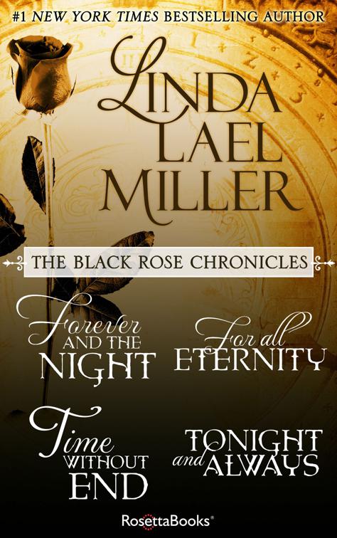 Black Rose Chronicles, The Black Rose Chronicles