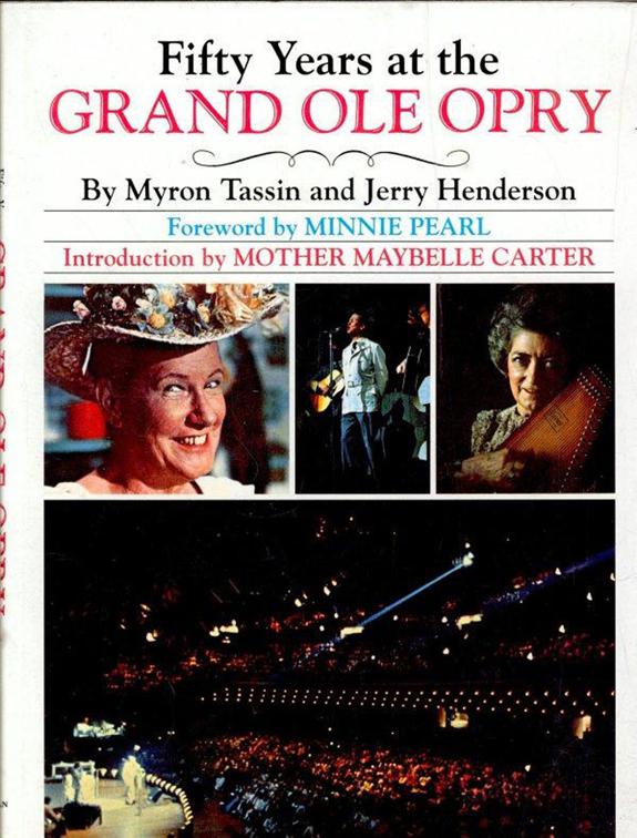 Fifty Years at the Grand Ole Opry