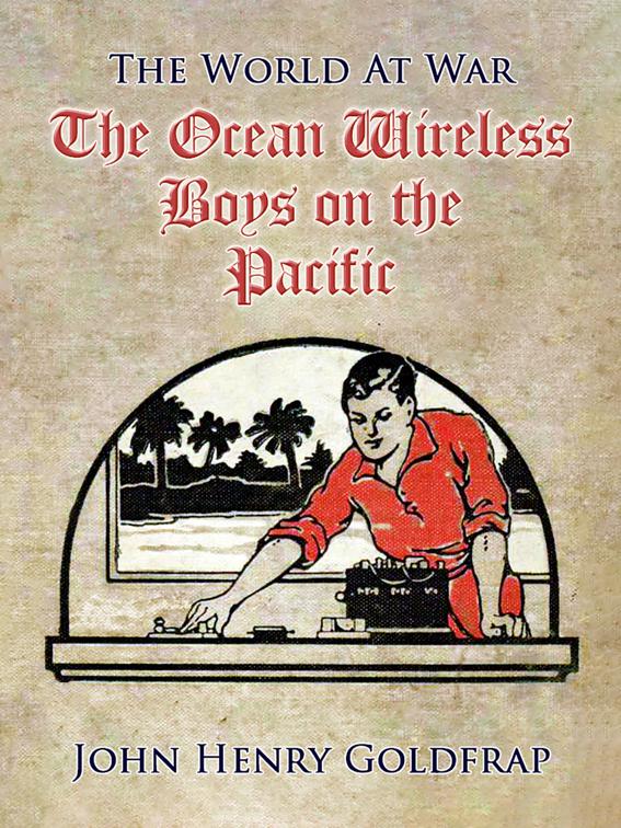 The Ocean Wireless Boys on the Pacific, Classics To Go