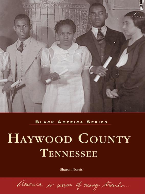 Haywood County, Tennessee, Black America Series