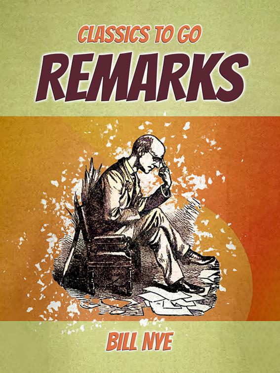 Remarks, Classics To Go