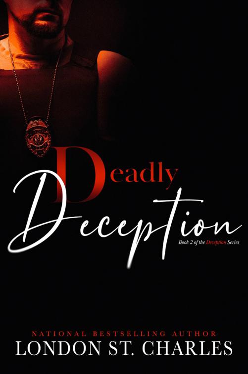 Deadly Deception, Deception Series