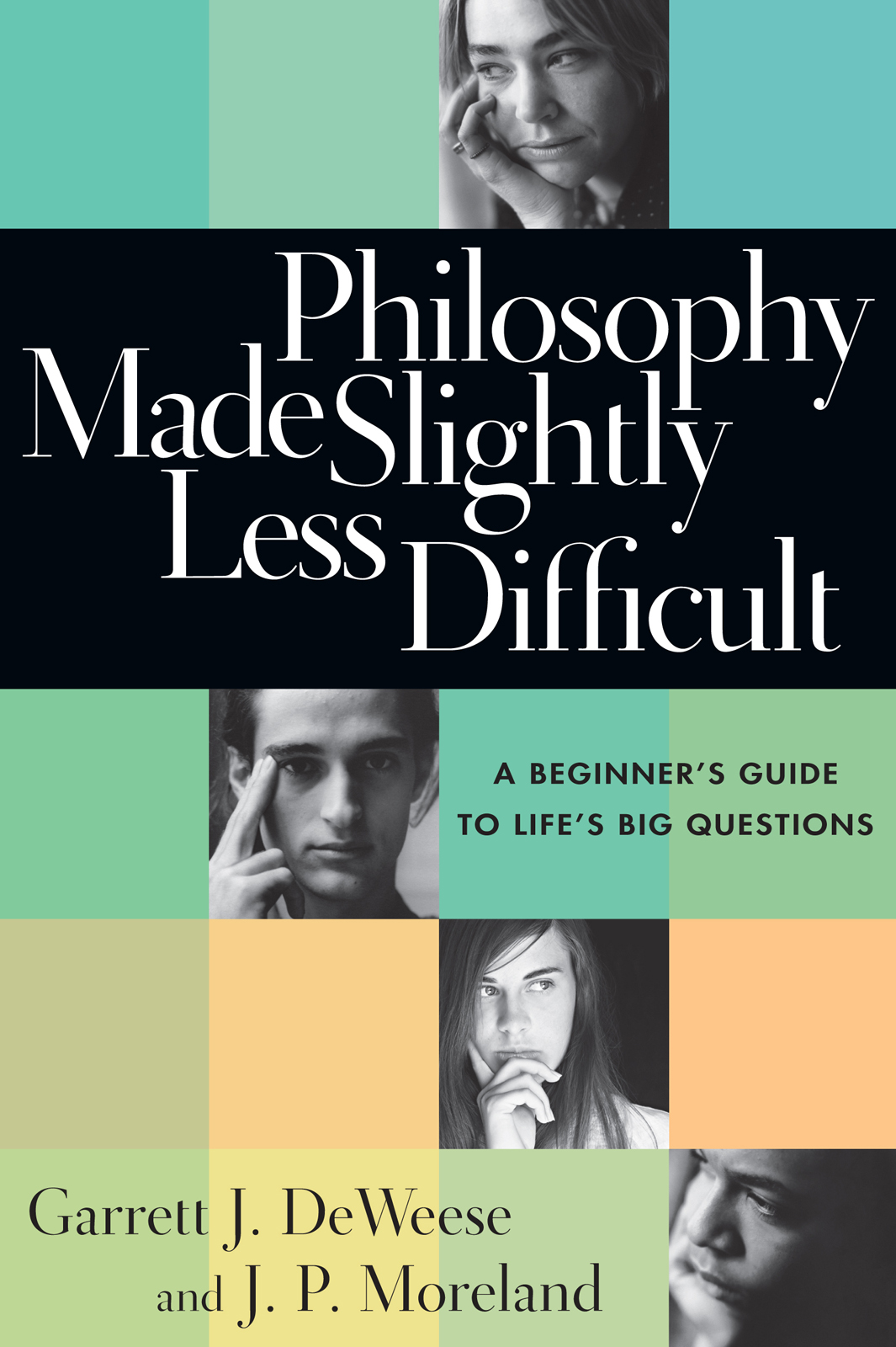 This image is the cover for the book Philosophy Made Slightly Less Difficult