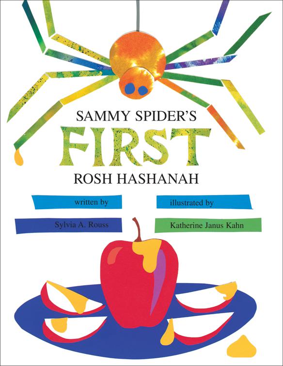 Sammy Spider&#x27;s First Rosh Hashanah