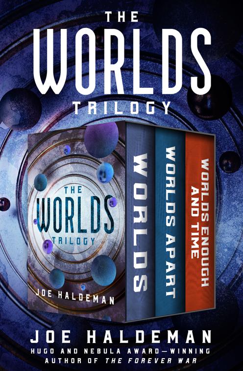 Worlds Trilogy, The Worlds Trilogy