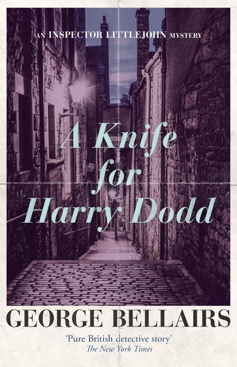 Knife for Harry Dodd, The Inspector Littlejohn Mysteries